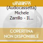 (Audiocassetta) Michele Zarrillo - Il Vincitore Non C'E' cd