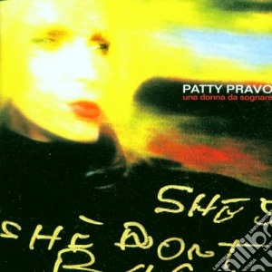 Patty Pravo - Una Donna Da Sognare cd musicale di Patty Pravo