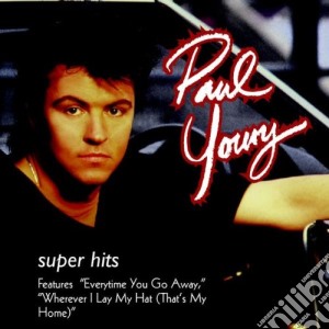 Paul Young - Super Hits cd musicale di Paul Young