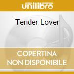 Tender Lover cd