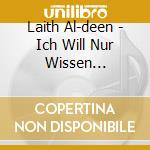 Laith Al-deen - Ich Will Nur Wissen... cd
