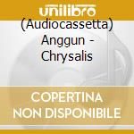 (Audiocassetta) Anggun - Chrysalis cd