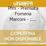 Pfm - Premiata Forneria Marconi - : Serendipity cd
