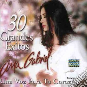 Ana Gabriel - 30 Grandes Exitos (2 Cd) cd musicale di ANA GABRIEL