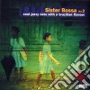 Sister Bossa - Cool Jazzy Cuts With A Brazilian Flavour #02 cd