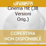 Cinema Hit (38 Versioni Orig.)