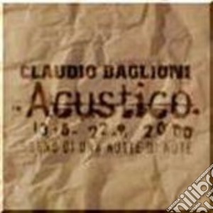 Acustico Sogno Di Una Notte Di Note cd musicale di Claudio Baglioni