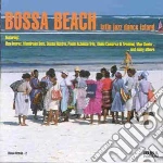 Bossa Beach - Latin Jazz Dance Island cd