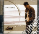 Rosario Di Bella - I Miei Amici cd