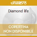 Diamond life cd