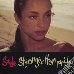 Sade - Stronger Than Pride cd musicale di SADE