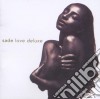 Sade - Love Deluxe cd musicale di SADE