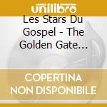 Les Stars Du Gospel - The Golden Gate Quartet - The Staple Singers ? (2 Cd) cd