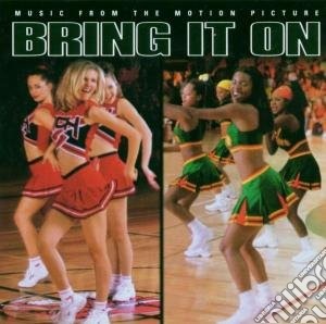Bring It On / Various (Music From The Motion Picture) cd musicale di BRING IT ON (OST)