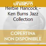 Herbie Hancock - Ken Burns Jazz Collection cd