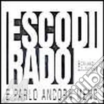Adriano Celentano - Esco Di Rado E Parlo Ancora Meno cd