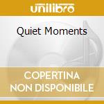 Quiet Moments cd