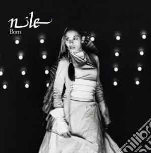 Nile - Born cd musicale di Nile
