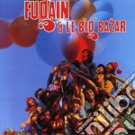 Michel Fugain And Le Big Bazar - Fais Comme L'Oiseau