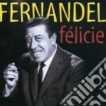 Fernandel - Felicie cd