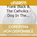 Frank Black & The Catholics - Dog In The Sand