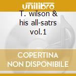 T. wilson & his all-satrs vol.1 cd musicale di Teddy Wilson