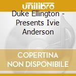 Duke Ellington - Presents Ivie Anderson cd