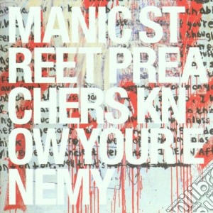 Manic Street Preachers - Know Your Enemy cd musicale di MANIC STREET PREACHERS