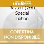 Restart (2cd) Special Edition cd