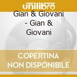 Gian & Giovani - Gian & Giovani cd