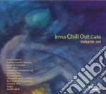 Irma Chill Out Cafe' Vol.6 cd