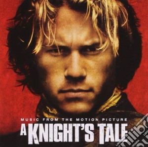 Knight's Tale (A) cd musicale di A KNIGHT'S TALE (OST