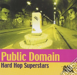 Public Domain - Hard Hop Superstars cd musicale di Public Domain