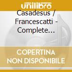 Casadesus / Francescatti - Complete Sonatas For Violin cd