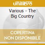 Various - The Big Country cd