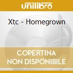 Xtc - Homegrown cd musicale di XTC