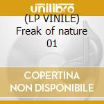 (LP VINILE) Freak of nature 01 cd