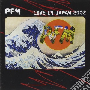 Premiata Forneria Marconi - Live In Japan (2 Cd) cd musicale di Premiata forneria ma