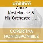 Andre Kostelanetz & His Orchestra - 16 Most Requested Songs cd musicale di Andre Kostelanetz & His Orchestra