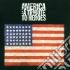 America: A Tribute To Heroes cd
