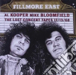 Kooper / Bloomfield - Fillmore East: The Lost Concert Tapes cd