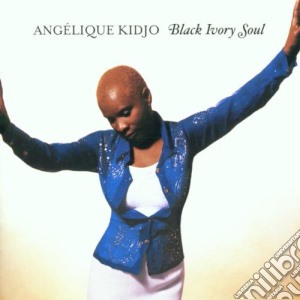Angelique Kidjo - Black Ivory Soul cd musicale di Angelique Kidjo