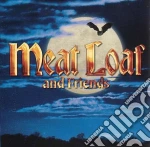 Meat Loaf - And Friends cd