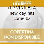 (LP VINILE) A new day has come 02 cd