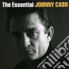 Johnny Cash - The Essential (2 Cd) cd musicale di CASH JOHNNY