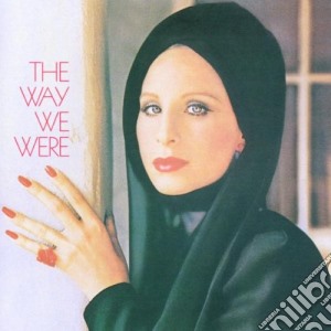 Barbra Streisand - The Way We Were cd musicale di Barbra Streisand