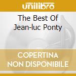 The Best Of Jean-luc Ponty cd