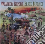 Weather Report - Black Market cd
