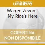 Warren Zevon - My Ride's Here cd