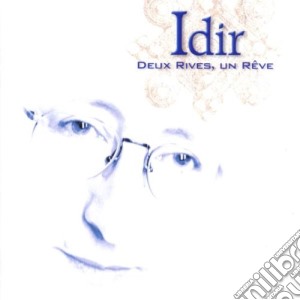 Idir - Deux Rives Un Reve cd musicale di IDIR